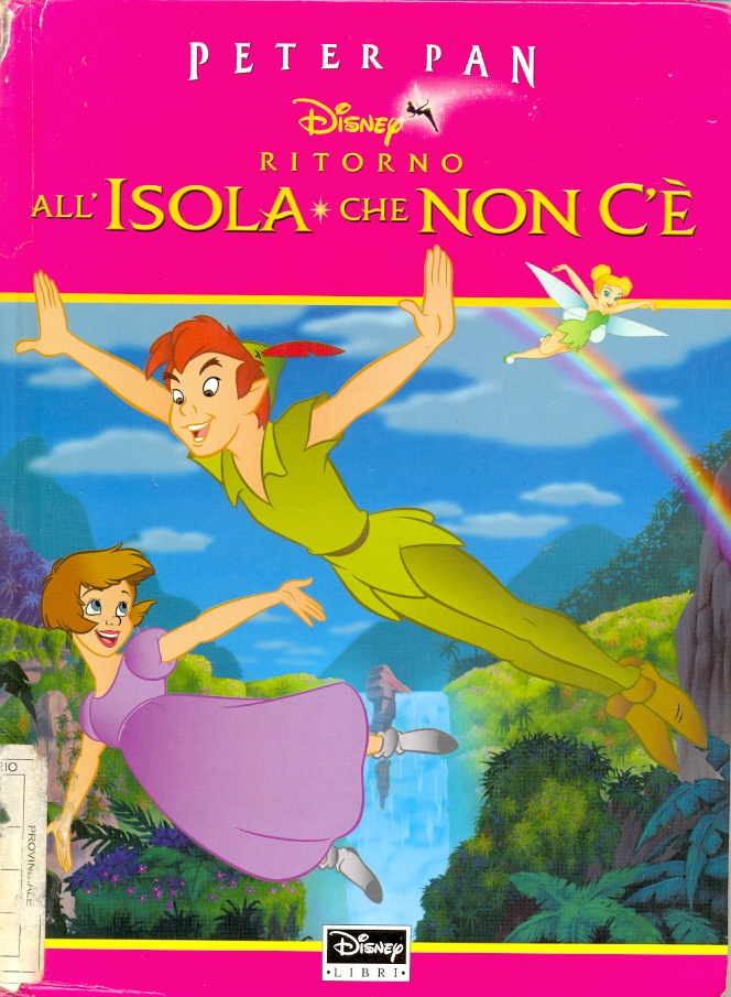 Peter Pan Ritorno All Isola Che Non C è